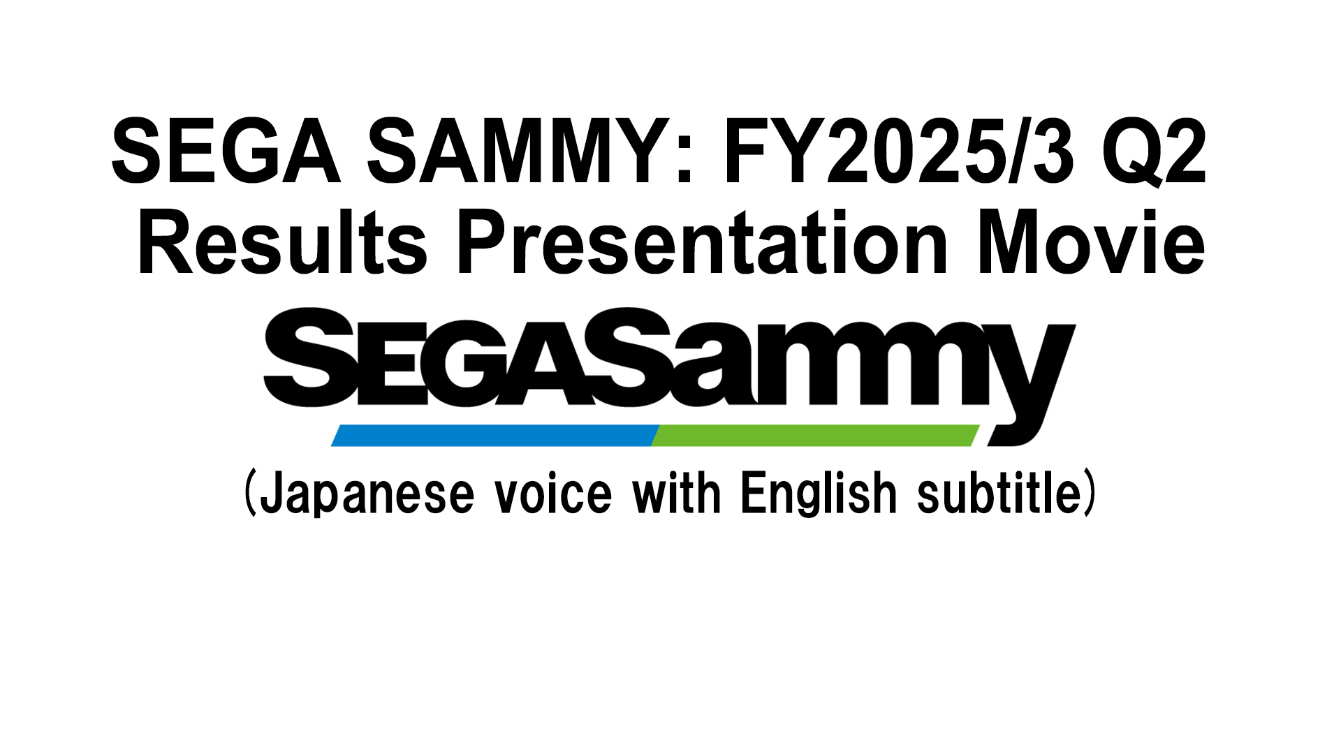 FY2025/3 Q2 Results Presentation Movie